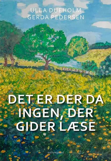 Det er der da ingen, der gider læse af Ulla Dueholm