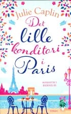Det lille konditori i Paris af Julie Caplin