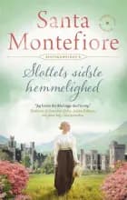 Slottets sidste hemmelighed af Santa Montefiore