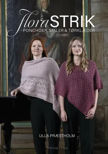 FloraSTRIK - ponchoer, sjaler og tørklæder. af Ulla Præstholm