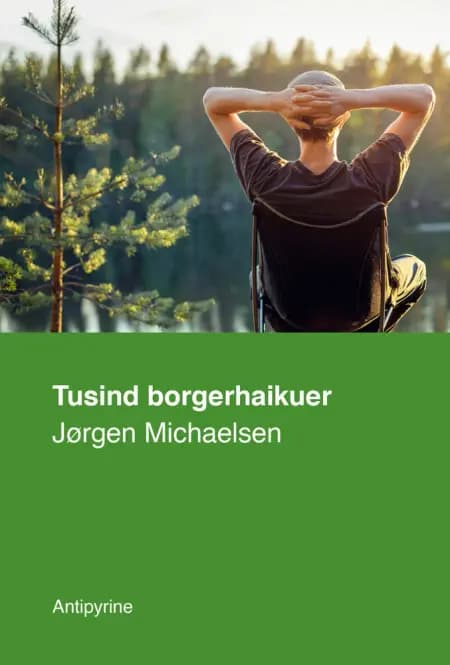 Tusind borgerhaikuer af Jørgen Michaelsen