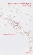 Transformation af virkelighed af Jacob Lund