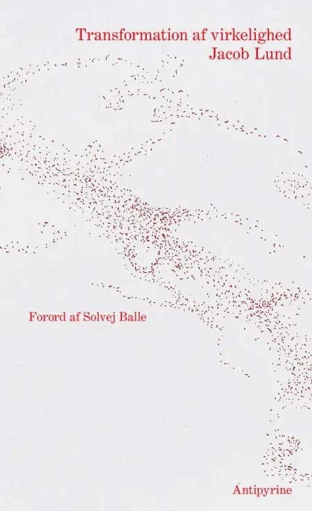 Transformation af virkelighed af Jacob Lund