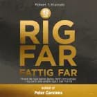Rig far, fattig far af Robert T. Kiyosaki