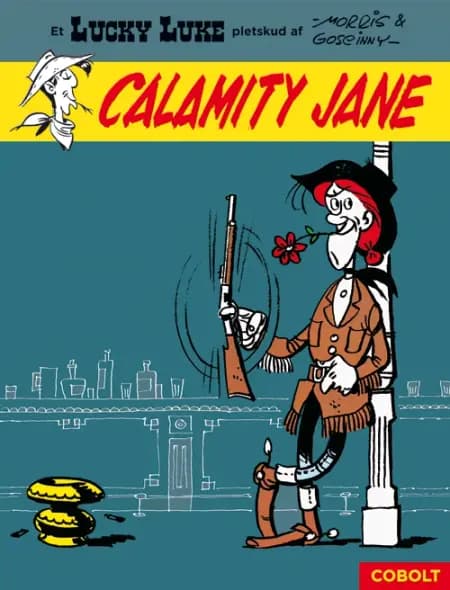 Lucky Luke: Calamity Jane - et Lucky Luke-pletskud af Morris & Goscinny af René Goscinny