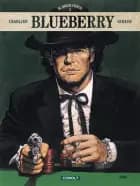 Blueberry - De samlede eventyr 8 af Jean-Michel Charlier og Jean Giraud