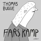 Fars kamp af Thomas Bugge