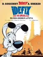 Idefix og de ukuelige 2 af Lison d’Andréa og Philippe Clerc og Olivier Serano