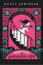 Sagen om den gådefulde vifte af Nancy Springer