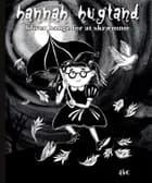 Hannah Hugtand bliver bange for at skræmme af M. Spindelvæv