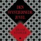Den syvstjernede juvel af Bram Stoker