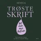 Trøsteskrift til min mor Helvia af Lucius Annaeus Seneca