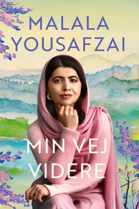 Min vej videre af Malala Yousafzai