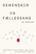 Demenskor og fællessang af Hanne Mette Ochsner Ridder og Hugo Jensen og Jens Anderson-Ingstrup