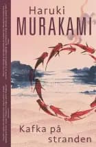 Kafka på stranden (PB) af Haruki Murakami