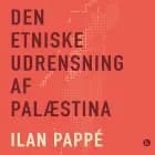 Den etniske udrensning af Palæstina af Ilan Pappe