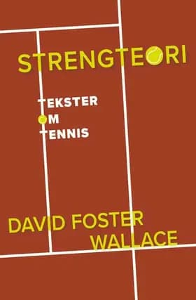 Strengteori af David Foster Wallace