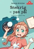 Snekrig - Pas på! af Natasja Erbillor