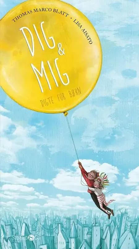 Dig og mig af Thomas Marco Blatt