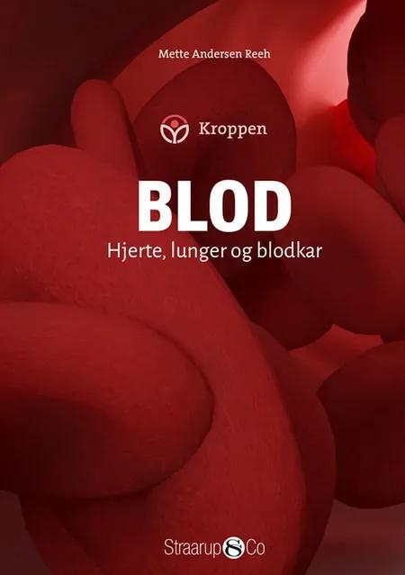 Blod af Mette Andersen Reeh