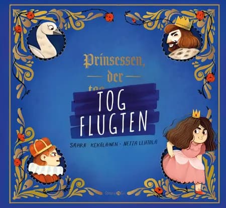 Prinsessen, der tog flugten af Saara Kekäläinen