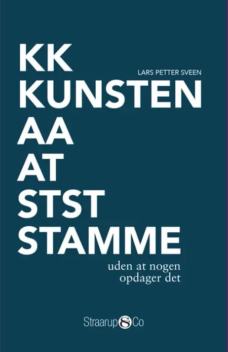 Kunsten at stamme af Lars Petter Sveen