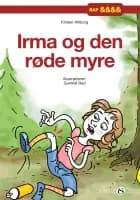 Irma og den røde myre af Kirsten Ahlburg