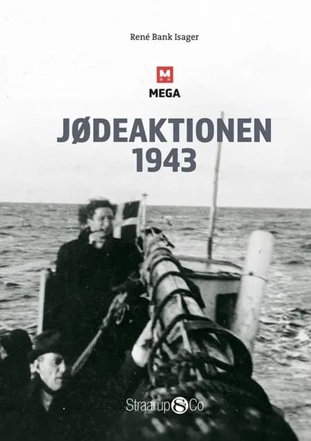Jødeaktionen 1943 af René Bank Isager