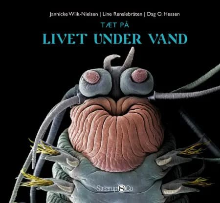 Tæt på livet under vand af Dag O. Hessen og Ole Mathismoen