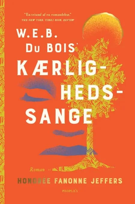 W. E. B. Du Bois  kærlighedssange af Honorée Fanonne Jeffers