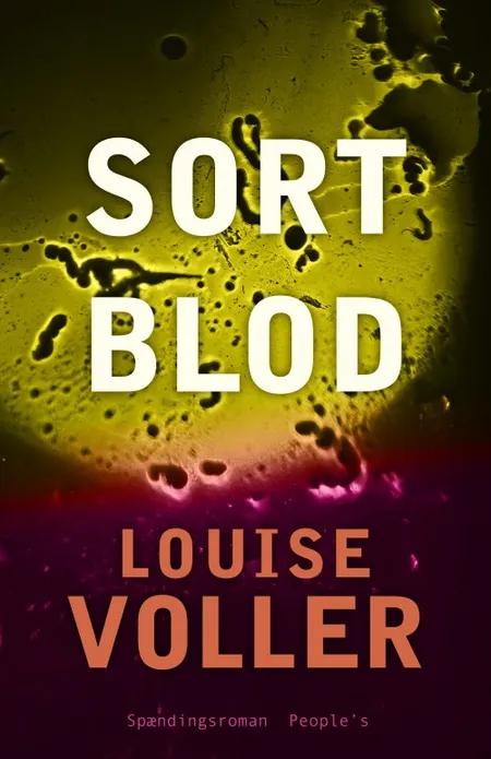 Sort blod af Louise Voller