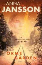Ormegården af Anna Jansson