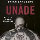 Unåde af Brian Sandberg