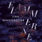 Flammerne af Lina Bengtsdotter