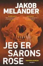 Jeg er Sarons rose af Jakob Melander