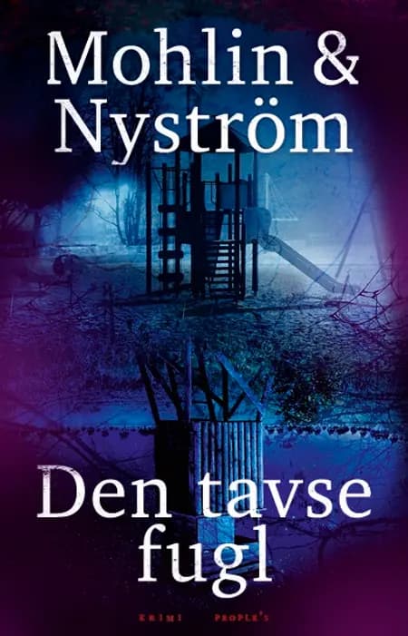 Den tavse fugl af Peter Nyström