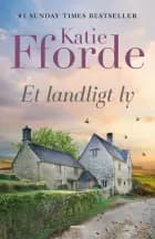 Et landligt ly af Katie Fforde