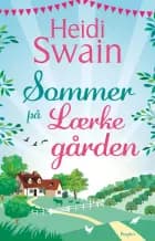 Sommer på Lærkegården af Heidi Swain