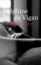 Smukke mænd af Delphine de Vigan