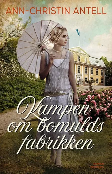 Kampen om bomuldsfabrikken af Ann-Christin Antell