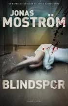 Blindspor af Jonas Moström