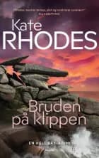 Bruden på klippen af Kate Rhodes