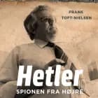 Hetler - Spionen fra højre af Frank Toft-Nielsen