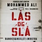 Lås og slå af Mohammed Ali og Frej Bramming