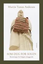 Som dug for solen af Martin Tamm Andersen