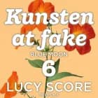 Kunsten at fake af Lucy Score