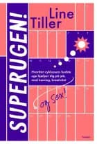 Superugen af Line Tiller