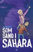 Som sand i Sahara af Line Leonhardt