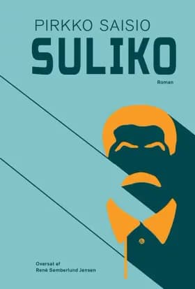 Suliko af Pirkko Saisio