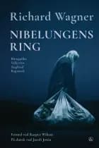 Nibelungens ring af Richard Wagner